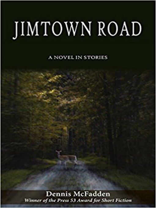 Title details for Jimtown Road by Dennis McFadden - Available